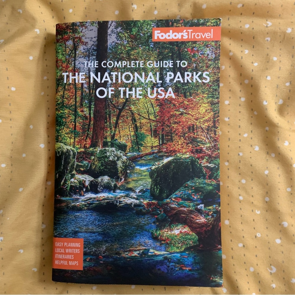 Fodor’s The Complete Guide to the National Parks of the USA